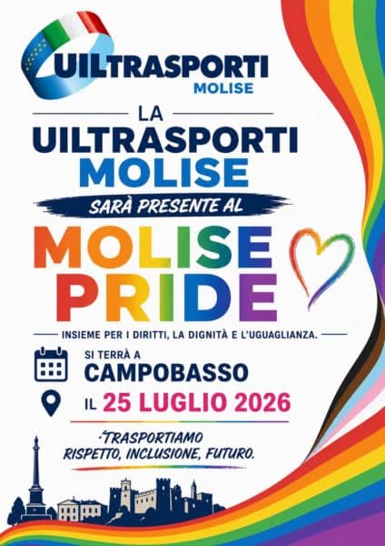Uiltrasporti al Molise Pride 2026: “Non c’è spazio per le discriminazioni”